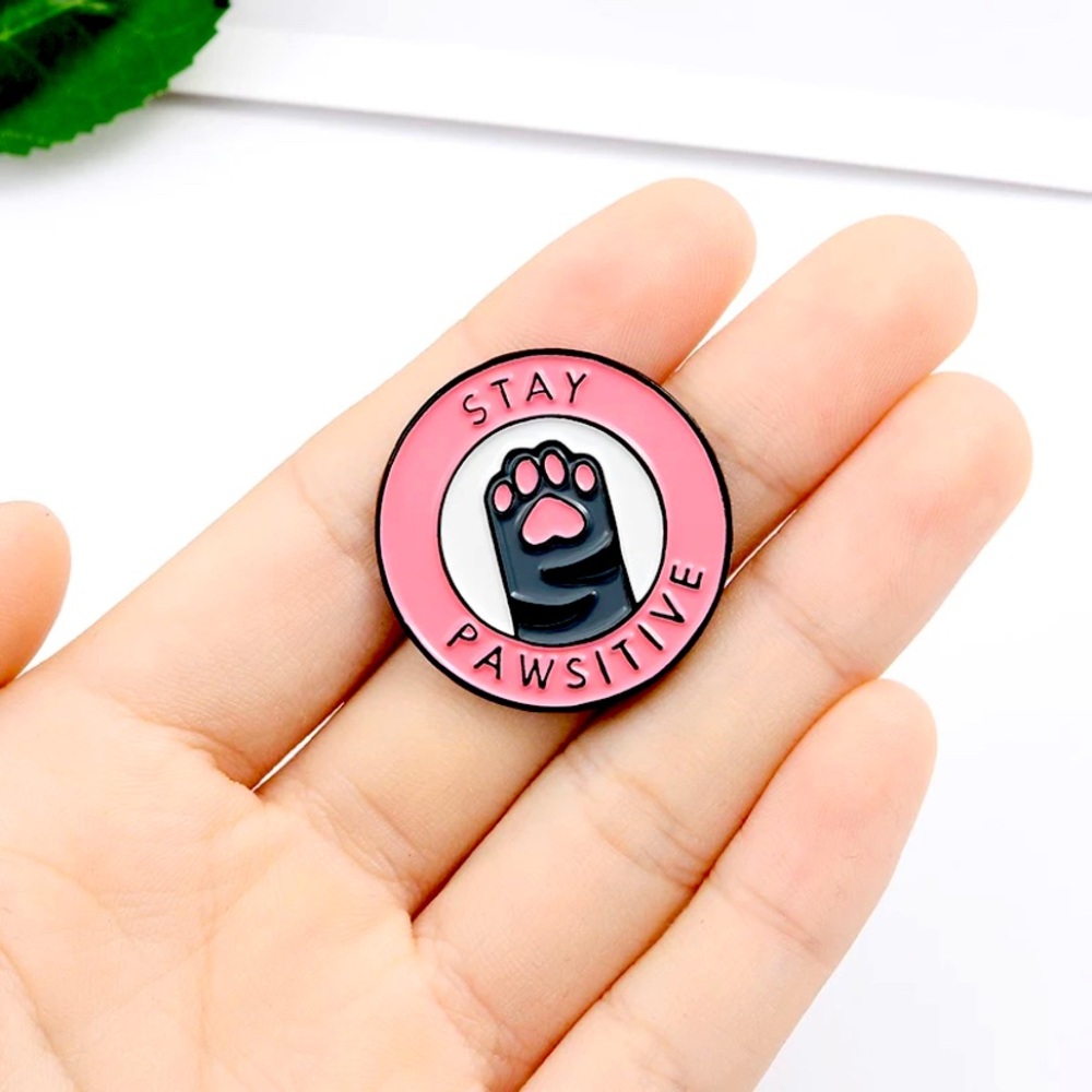 Stay-Pawsitve Enamel pin